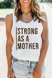 Strong As A Mother Leopard Tank