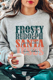 Frosty Rudolph Santa Jesus Long Sleeve Sweatshirt
