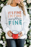 Everything's Fine Graphic Print Sweatshirt