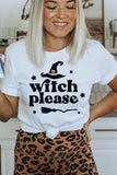 Halloween Witch Please Graphic Tee