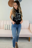 Mama needs a Drink Graphic Tank