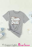 Faith Over Fear Graphic Tee