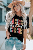 BE KIND Repeat Print Graphic T-shirt