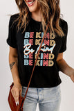 BE KIND Repeat Print Graphic T-shirt