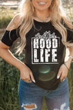 Mothers Hood Life Print Cold Shoulder Shirt