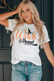 Witch Please Cute Halloween Graphic Tee
