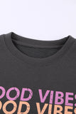 GOOD VIBES Graphic Pullover Sweatshirt