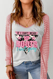 Pink MY BOOTS Letter Graphic Print Steer Striped Long Sleeve Top