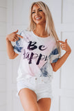 Be Happy Tie-dye T-shirt