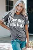 Christmas Funny Saying Print Short Sleeve T Shirt