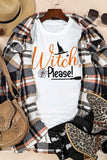 Witch Please Cute Halloween Graphic Tee