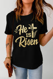 He is Risen Cross Glitter Pattern Print Graphic T Shirt